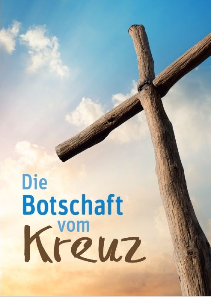 Die Botschaft vom Kreuz, Deutsch